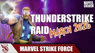Thunderstrike Raid March 2026 All Nodes Thunderstrike Difficulty | Marvel Strike Force