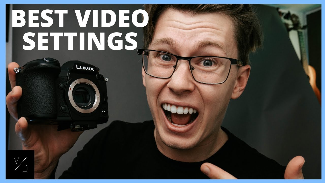 BEST VIDEO SETTINGS Panasonic G9 2021 Edition YouTube