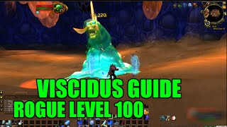 WoW Viscidus Solo Guide - Rogue Level 100 (How to Kill)
