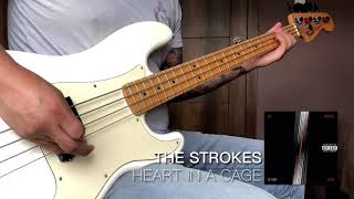 Video thumbnail of "The Strokes - Heart in a cage (bass cover)"