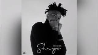 Magixx – Shaye