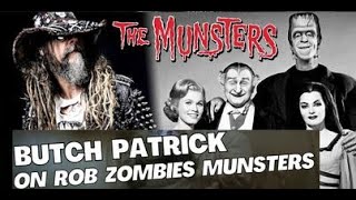 Butch Patrick On 'ROB ZOMBIES MUNSTERS!'