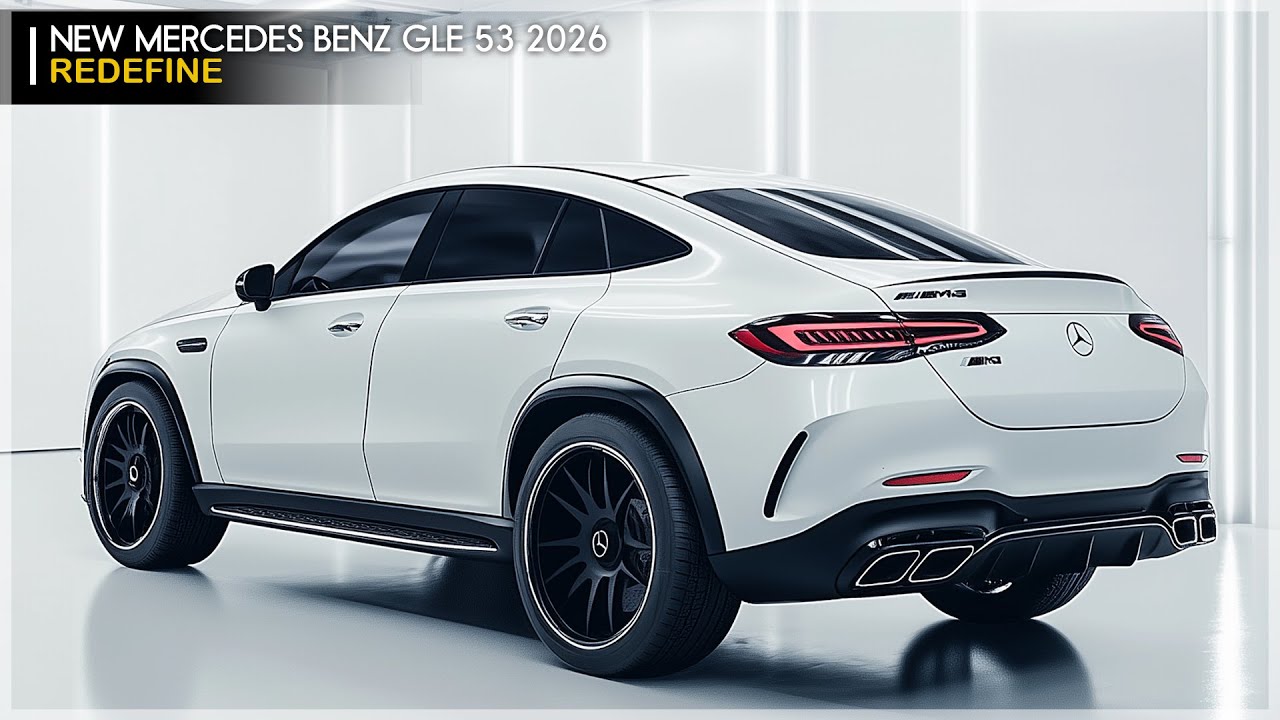 New Mercedes Benz GLE 53 2026 - Specs, The Perfect Blend of Luxury and Performance