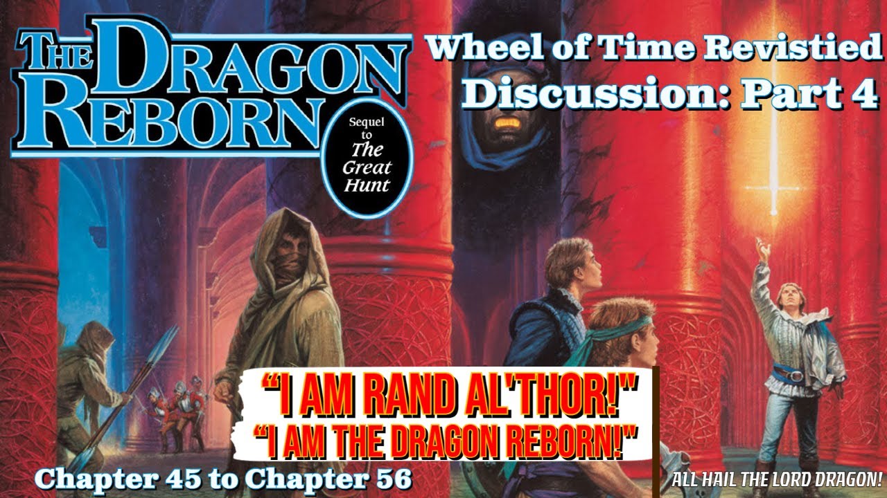 THE DRAGON! AL THOR! The Dragon Reborn Discussion Finale YouTube