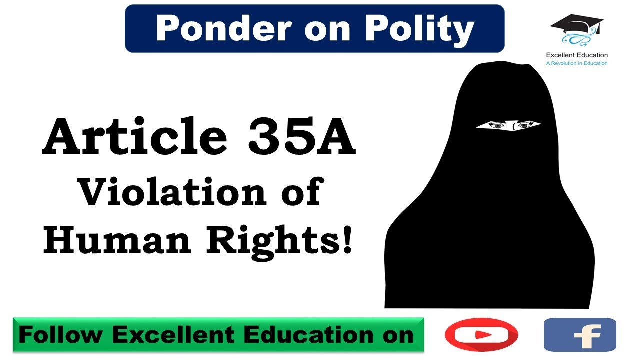 Article 35A | Ponder on Polity 1 | Citizenship in Jammu & Kashmir
