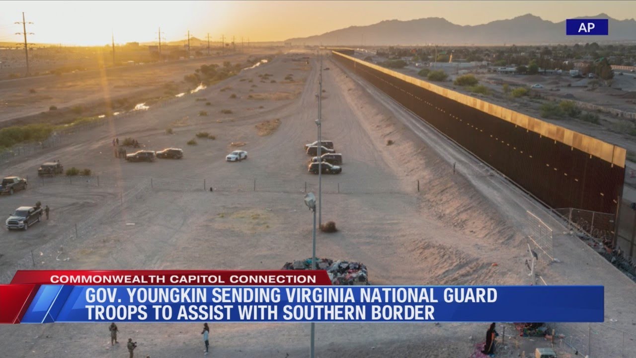 Gov. Youngkin sends Virginia National Guard troops to assist with ...