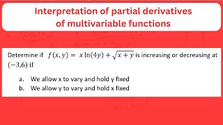 How to determine if a multivariable function is increasing or decreasing Net Worth