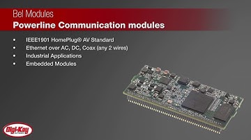 Bel Powerline Communication Modules | Digi-Key Daily