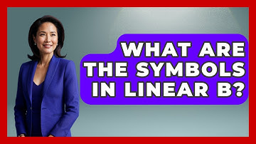 What Are The Symbols In Linear B? - Archaeology Quest