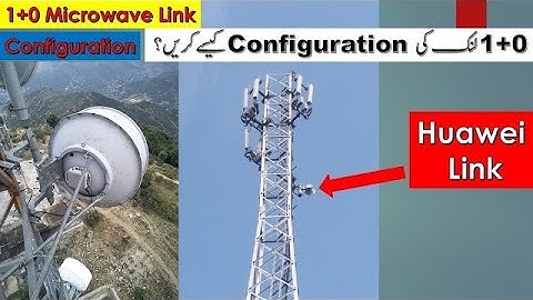 How to Configure new microwave link 1+0 on Huawei RTN