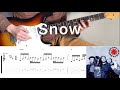 Red Hot Chili Peppers - Snow (hey Oh) (guitar cover with tabs & chords)