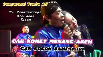 TERBARU CAK KOMET DODOK CAMPURSARI TOMBO ATI ds. PANDAN WANGI  SOKO TUBAN 7 SEP 2025
