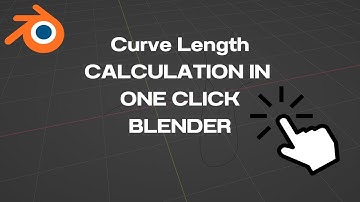 Curve Length Calculation One Click in Blender