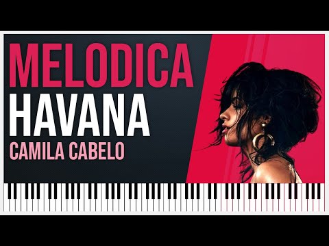melodica - Camila Cabello TUTORIAL con NOTAS