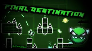 FINAL DESTINATION -[Mobile, Medium Memory Demon]- By ZurkQyuLox