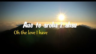 Aue Te Aroha - [ ]  Aotearoa..... New Zealand