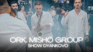 Ork Misho Group - Show Dyankovo 4K Video Ayhan Infire Photovideo
