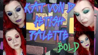 Kat Von D Fetish Palette - Bold Looks x 4