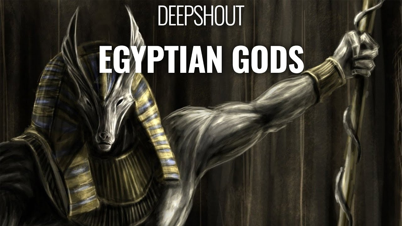 Deepshout - Egyptian Gods