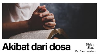 Evening Reflection (Tuesday, March 24-26) 'THE CONSEQUENCES OF SIN'