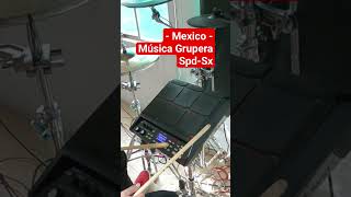 Música Grupera - Spd-Sx Roland #bateria #drumsamples #rolanddrums #cumbia #gruperasrománticas