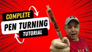 How to Turn A Pen  A Complete Tutorial