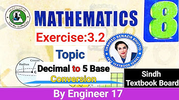 Convert Decimal to 5 (five) Base exercise 3.2 math CLASS 8 SINDH TEXT ebook stbb| math in Sindhi