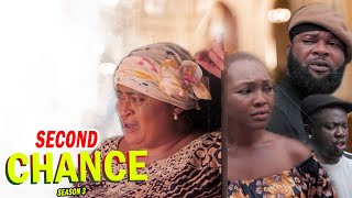 SECOND CHANCE (SEASON 3){TRENDING NEW NIGERIA MOVIE}-2023 LATEST NIGERIAN NOLLYWOOD MOVIE