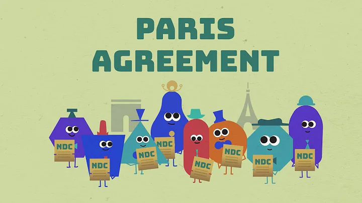 How the Paris Agreement Helps Stop Climate Change