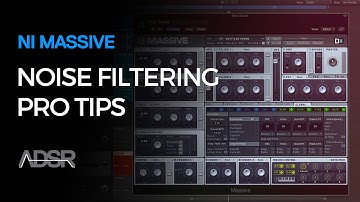 NI Massive - Noise Filtering Pro Tips