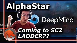 AlphaStar is on the Ladder in StarCraft 2 !!!