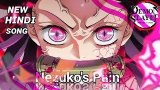 Nezukos Pain Hindi Emotional Song Demon Slayer Tribute Anime Edit