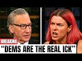 Bill Maher DESTROYS Woke Democrats &amp; They're LOSING THEIR MINDS!
