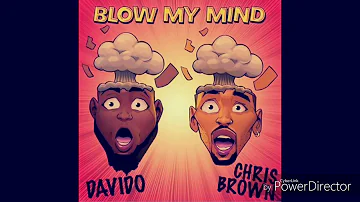 Davido, Chris Brown - Blow My Mind (Official Video Instrumental beat)