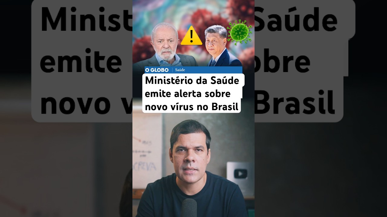 🚨Ministério da Saúde emite alerta sobre novo vírus no Brasil 