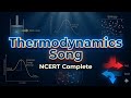 Thermodynamics Full Chapter Song | NCERT Based | Boards + RPSC Revision