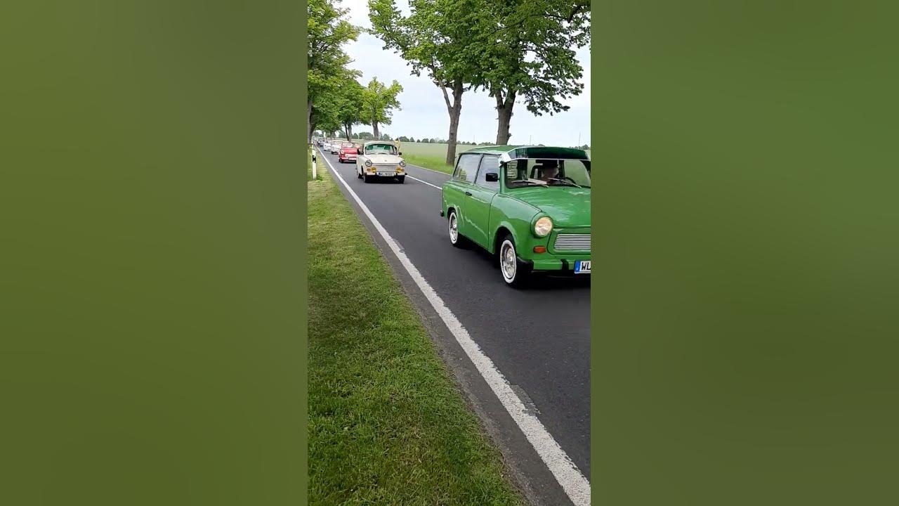 Trabant Treffen Anklam 2023 *GROSSE AUSFAHRT* 20.05.2023 Live dabei YouTube
