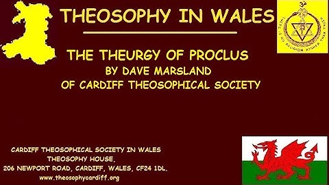 Theosophy Wales:- The Theurgy of Proclus by Dave Marsland