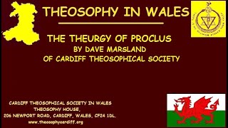 Theosophy Wales:- The Theurgy of Proclus by Dave Marsland