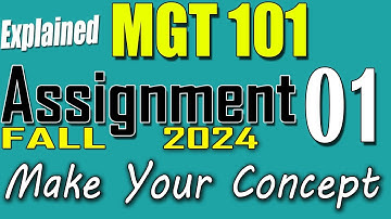 MGT101 Assignment 1 Solution Fall 2024 | MGT101 Assignment 1 Solution 2024 | VU Scholar