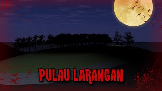 TRAGEDI PULAU LARANGAN || HORROR MOVIE SAKURA SCHOOL SIMULATOR