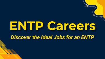 ENTP Careers: 10 Dream Jobs & 4 Nightmares to Avoid