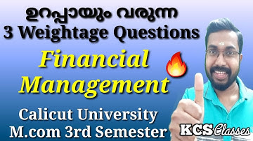 ഉറപ്പായും വരുന്ന 3 Weightage Questions|Financial Management|Calicut University M.com 3rd Semester
