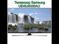 #Телевизор Samsung UE48J6330AU разборка.#Разборка телевизора Самсунг.