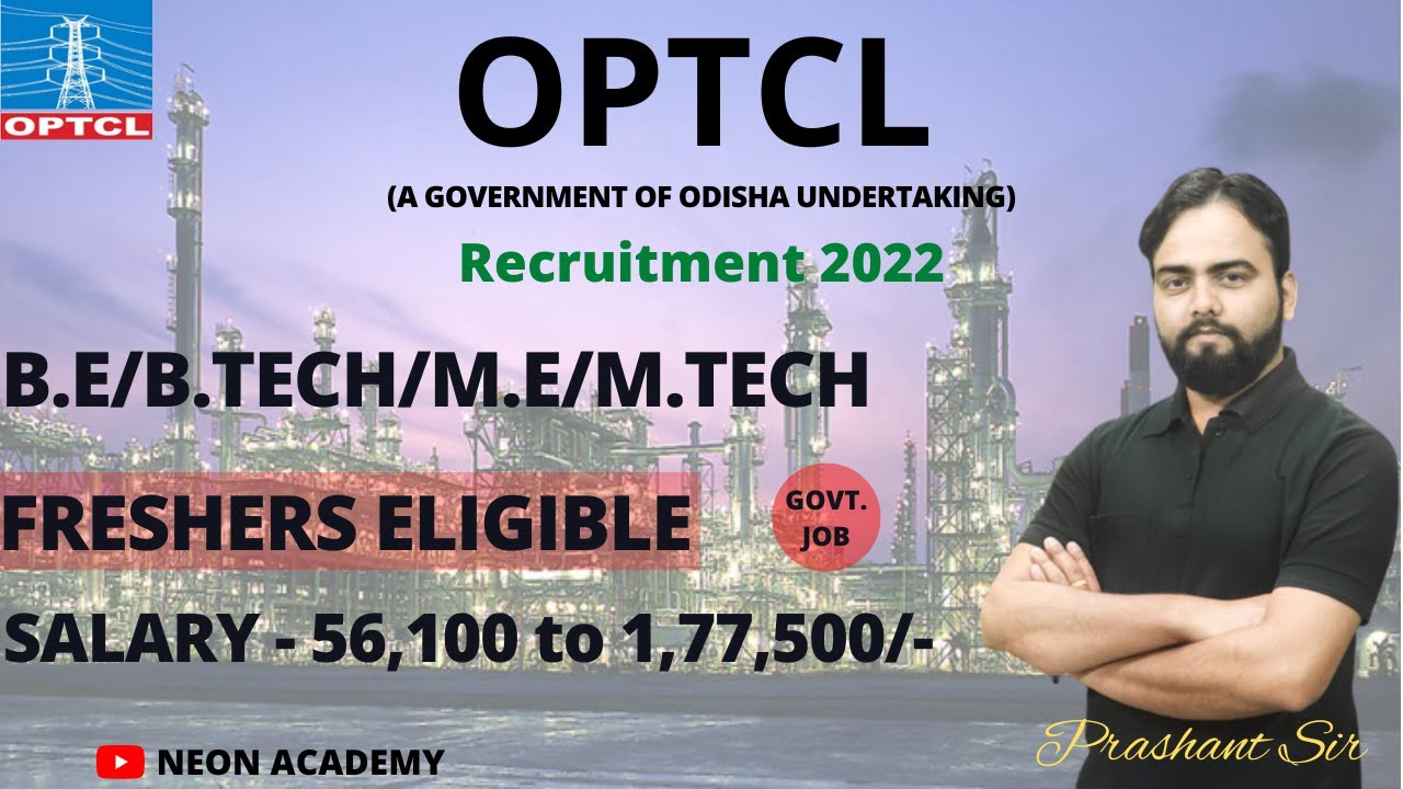 OPTCL MT Recruitment 2022 | Freshers | Package : ₹12 Lakhs |  Permanent Job | Latest Jobs 2022
