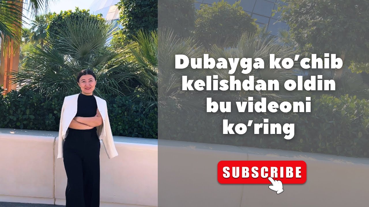 Dubayda yashashning minus taraflari / ko’chib kelishga arziydimi 