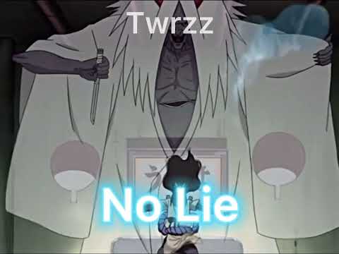 No Lie Naruto Edit