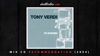 DT:Recommends | Tony Verdi - TV System (2004) Mix CD