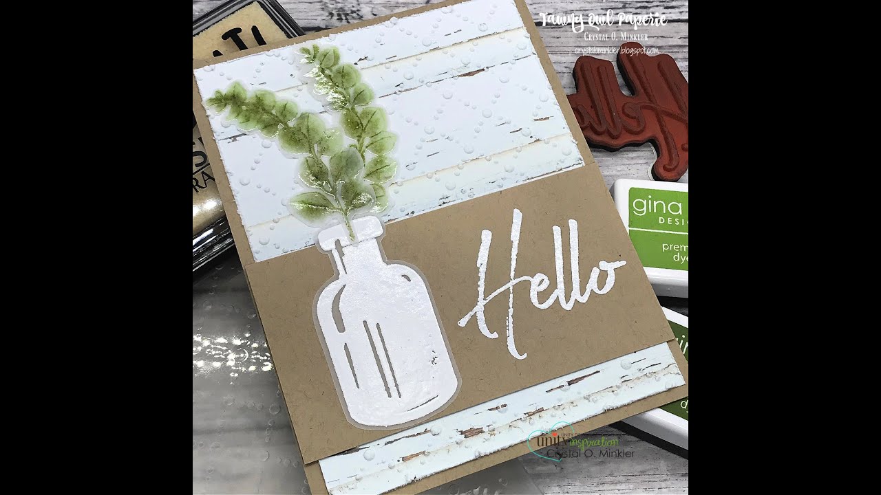 Unity Quick Tip: Embossed Eucalyptus on Vellum - YouTube