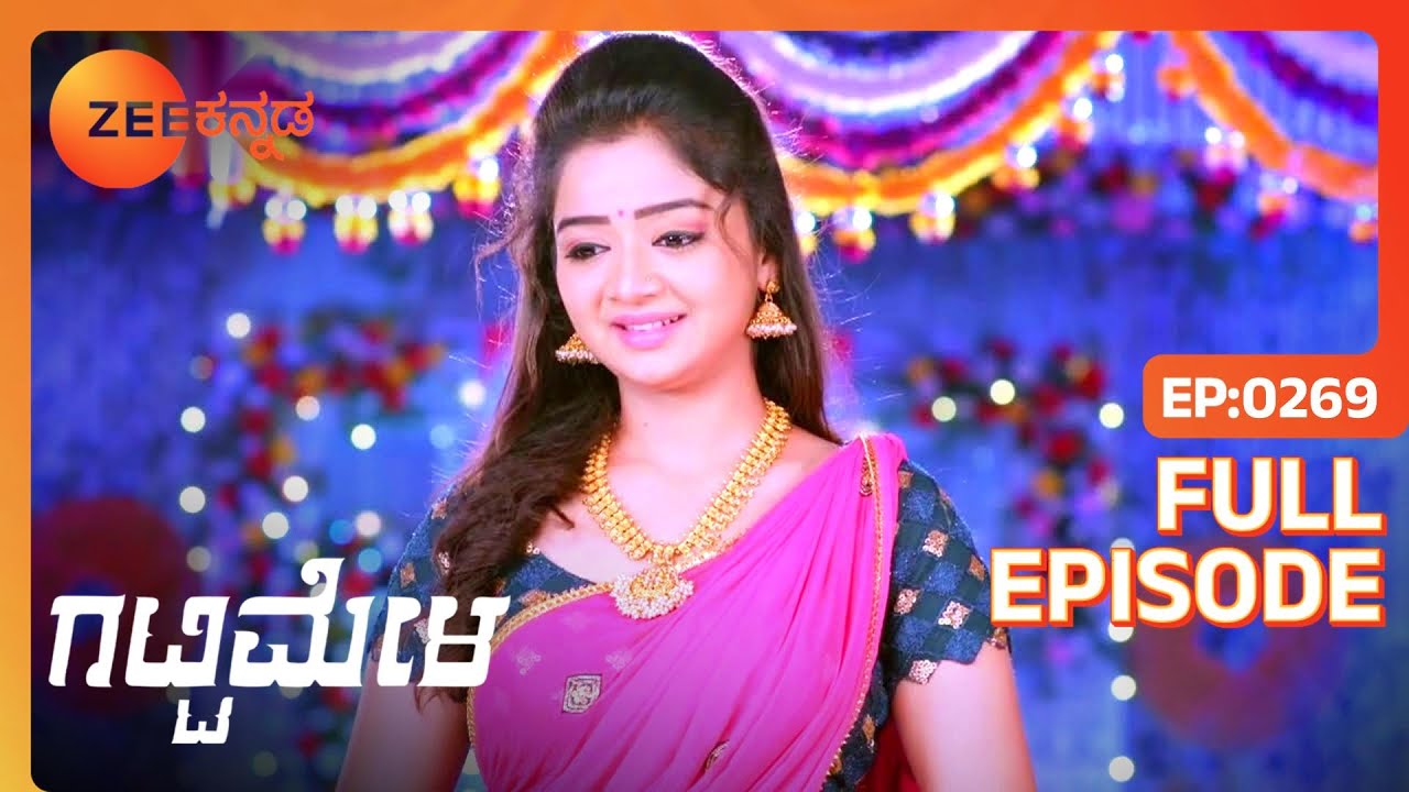 EP 269Гаттимила- Индийское телешоу Каннада - Зи Каннада